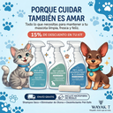 Kit de Cuidado Total: Mantén a tu mejor amigo limpio y feliz sin complicaciones